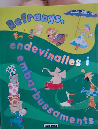 Refranys, endevinalles i embarbussaments (Riure...