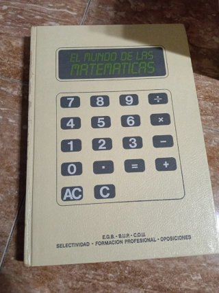 Enciclopedia el mundo de las matemáticas , 5 tomos
