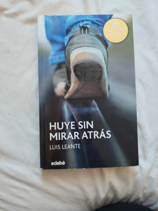 Huye sin mirar a tras