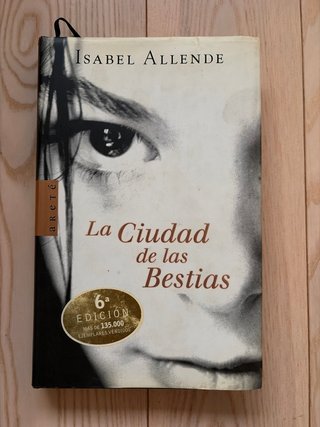 La ciudad de las Bestias (Memorias del Águila y...