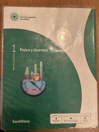 Física y química 1 Bachillerato Construyendo mundo