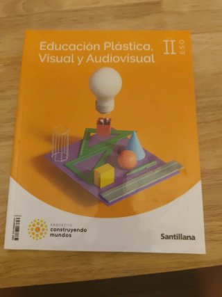 EDUCACION PLASTICA, VISUAL Y AUDIOVISUAL II ESO...