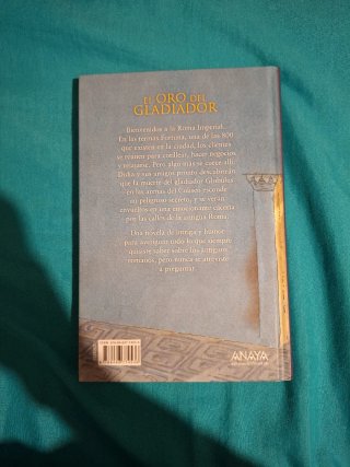 El oro del gladiador Una novela policíaca de la...