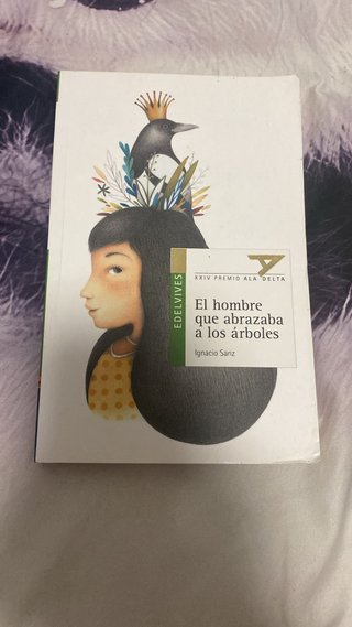 El hombre que abrazaba a los árboles