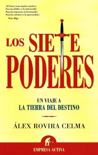 Los siete poderes  un viaje a la Tierra del Destin