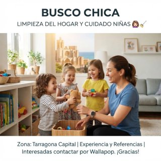 BUSCO chica limpieza hogar y cuidado de niñas