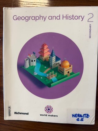 GEOGRAPHY & HISTORY 2 ESO WORLD MAKERS