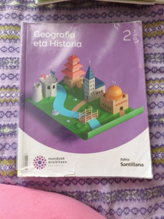 Geografia eta Historia, 2 DBH, Munduak eraikitz...