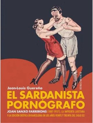 El sardanista pornógrafo. Jean-Louis Guereña