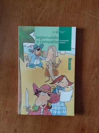 Segismundo y compañía