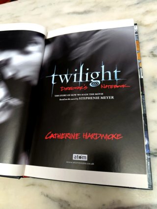 Twilight Director's Notebook The Story of How W...