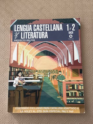 1º Y 2º BACHILLERATO DELFOS LENGUA CASTELLANA Y...