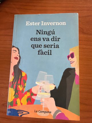 Ningú ens va dir que seria fàcil