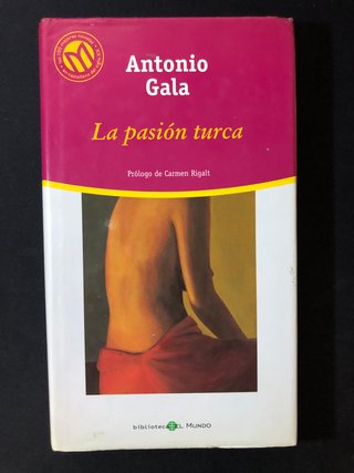 La pasión turca / La pasion turca