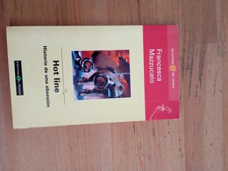 Hot line historia de una obsesión