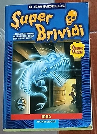 IDRA, Robert Swindells, Super Brividi, 1968.