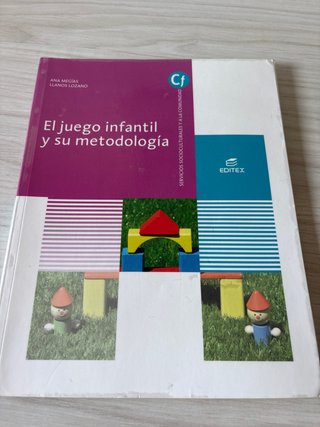 El juego infantil y su metodología