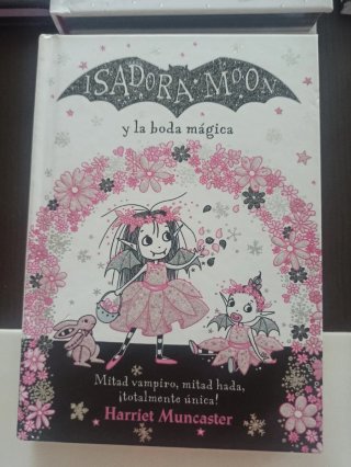 Isadora Moon y la boda mágica / Isadora Moon Go...