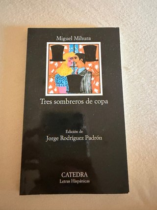 Tres Sombreros de Copa (Letras Hipanicas) (Span...