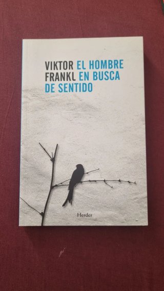 El Hombre En Busca de Sentido