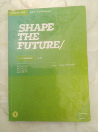Shape the Future Level 1 Student's Book Inglés 1 B