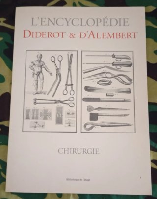 L'Encyclopédie Diderot & D'Alembert 2002 Chirurgie