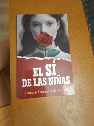 EL SÍ DE LAS NIÑAS: Edición para secundaria (Sp...