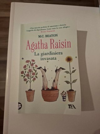 La giardiniera invasata. Agatha Raisin