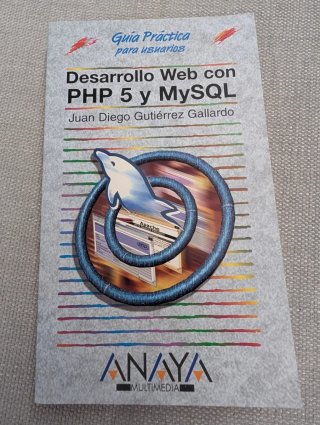Desarrollo web con PHP 5 y MySQL