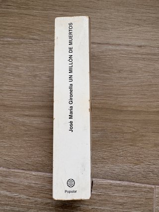Un millón de muertos | José María Gironella, 1983