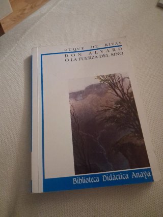 Don Álvaro o la fuerza del sino