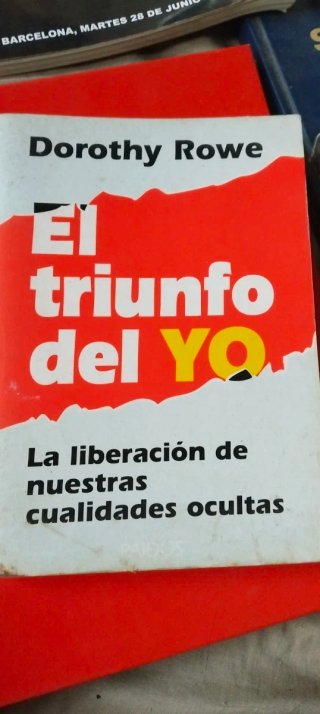 Libro El triunfo del YO de Dorothy Rowe