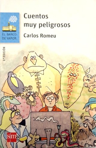 Cuentos muy peligrosos
