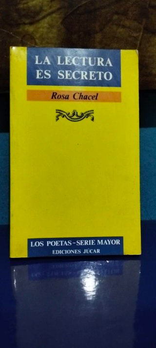 Libro La Lectura es Secreto de Rosa Chace