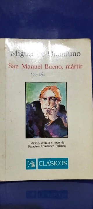 San Manuel Bueno, mártir - Miguel de Unamuno