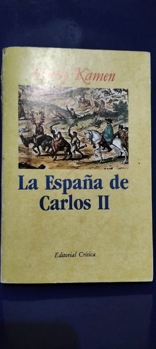 La España de Carlos II - Editorial Crítica