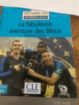 La fabuleuse aventure des bleus