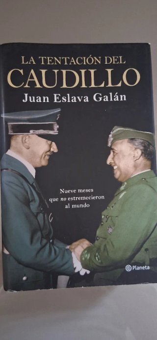 Libro la tentación del caudillo, autor Juan Eslava