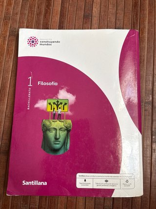 Filosofía 1 Bachillerato : Proyecto construyend...