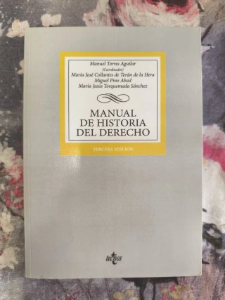 Libro Manual de Historia del Derecho 3 edit tecnos