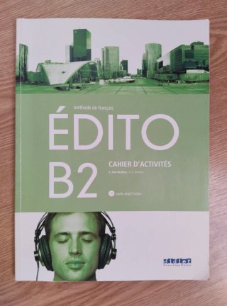 Método de francés Édito B2 Méthode de français