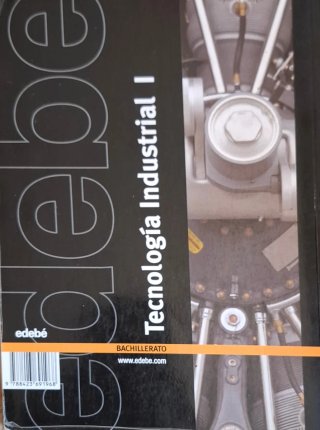 TECNOLOGÍA INDUSTRIAL I