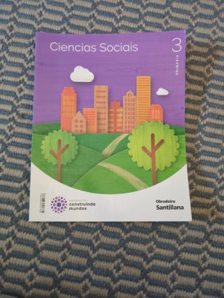 CIENCIAS SOCIAIS 3 PRIMARIA CONSTRUINDO MUNDO