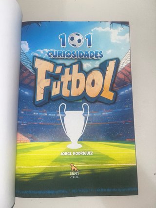 101 CURIOSIDADES - FÚTBOL: Hechos y Curiosidade...