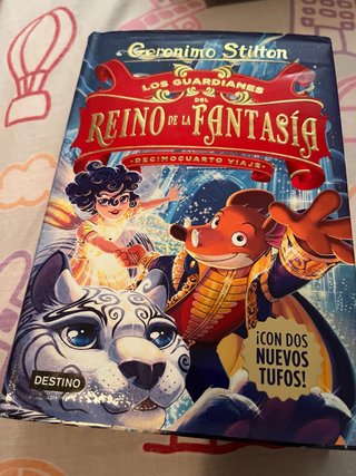 Los guardianes del Reino de la Fantasía. Decimo...