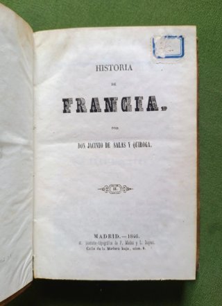 Historia de Francia. J. de Salas y Quiroga. 1846