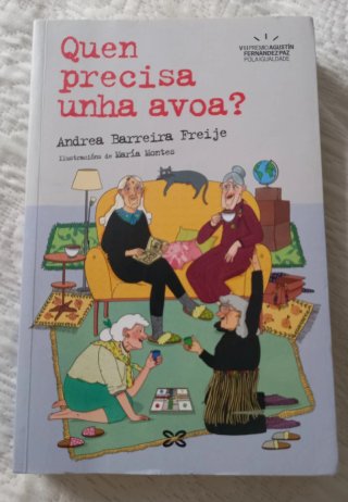 Libro "quen precisa unha avoa"