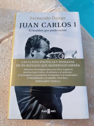 Juan Carlos I el hombre que pudo reinar