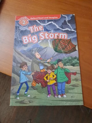 Oxford Read and Imagine: Level 2: The Big Storm