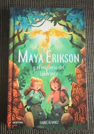 Libros Maya Erikson y el misterio del laberinto.